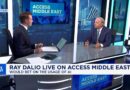 Ray Dalio says Middle East is becoming a ‘Silicon Valley of capitalists’